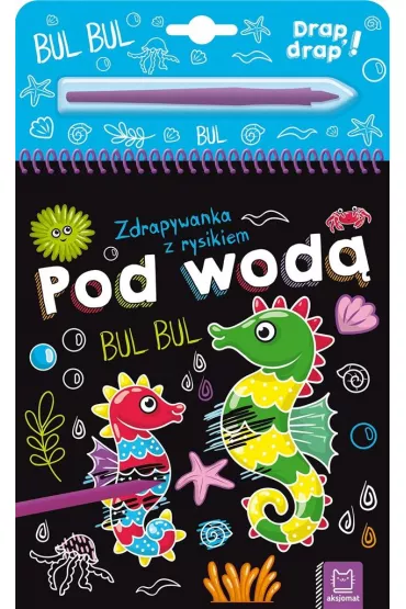 POD WOD�. ZDRAPYWANKA Z RYSIKIEM
