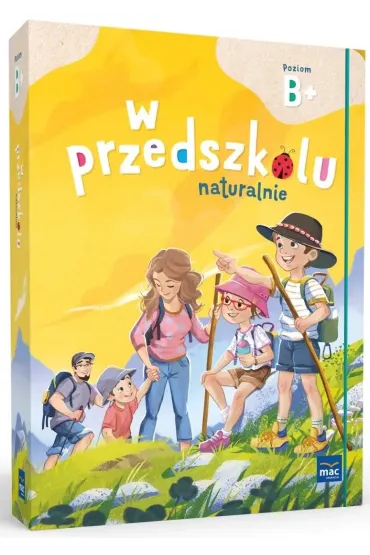 Superpakiet W przedszkolu naturalnie. Poziom B+. Pakiet + Czytamy sylabami