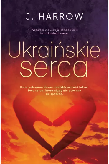 Ukraiskie serca - J. Harrow