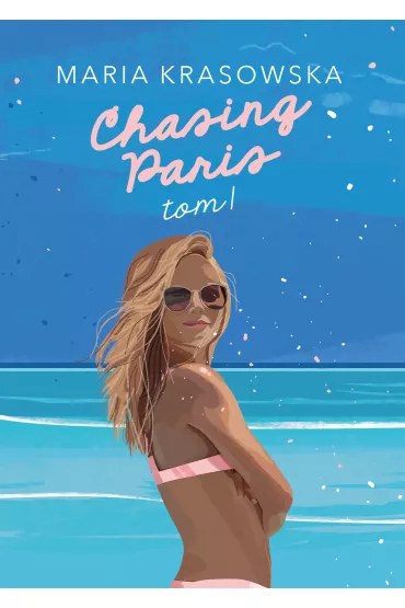 eBook Chasing Paris. Tom 1 epub - Maria Krasowska