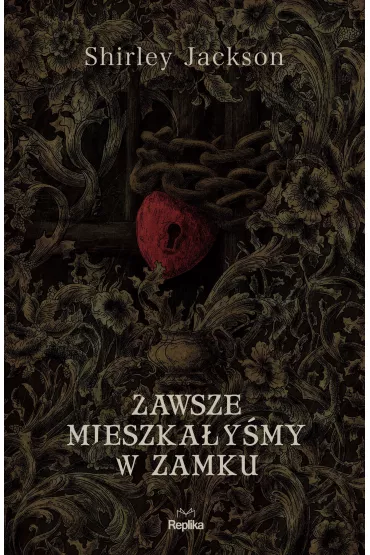 eBook Zawsze mieszkaymy w zamku mobi epub - Shirley Jackson