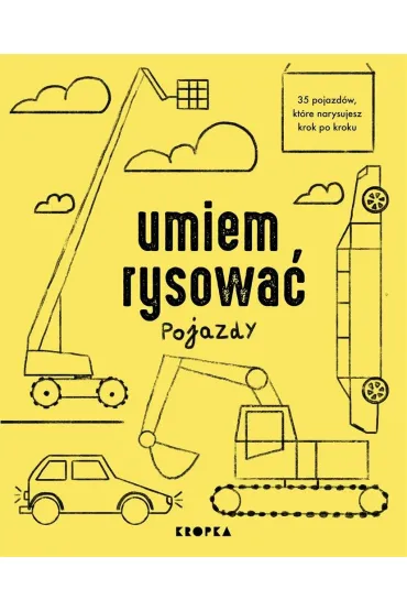 Umiem rysowa� pojazdy - Adelina  Sandecka