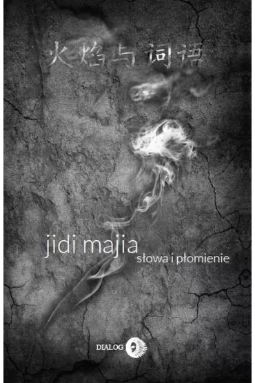 S�owa i p�omienie - Jidi Majia