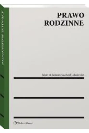 Prawo rodzinne - Jakub M. �ukasiewicz, Rafa� �ukasiewicz
