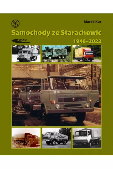 Samochody ze Starachowic 1948-2022 - Marek Kuc