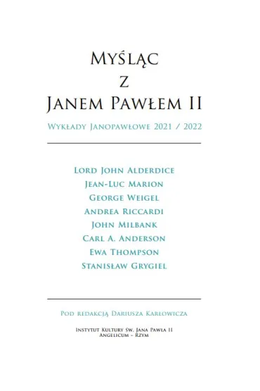 My�l�c z Janem Paw�em II. Wyk�ady Janopaw�owe 2021/2022