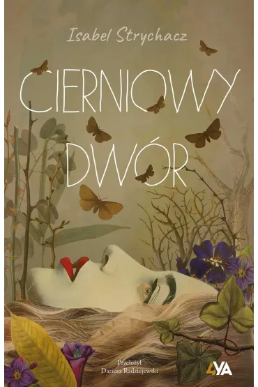 Cierniowy Dw�r - Isabel  Strychacz