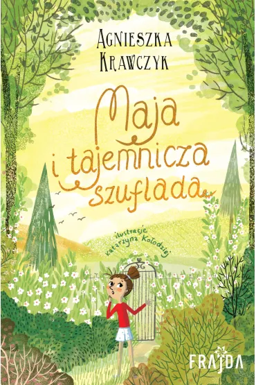 Maja i tajemnicza szuflada - Agnieszka Krawczyk