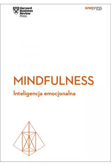 eBook Mindfulness. Inteligencja emocjonalna. Harvard Business Review pdf mobi epub