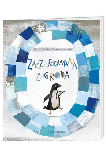 Zaczarowana zagroda - Alina Centkiewicz, Czes�aw Centkiewicz