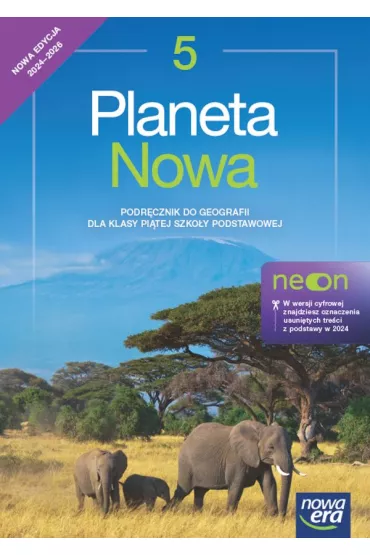 Planeta Nowa NEON 5. Podr�cznik do geografii dla klasy pi�tej szko�y podstawowej - Feliks Szlajfer, Roman Malarz, Tomasz Rachwa�, Zbigniew Zaniewicz