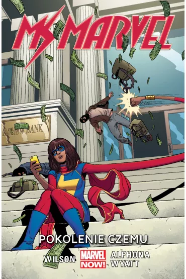 Marvel Now Pokolenie Czemu. Ms. Marvel. Tom 2