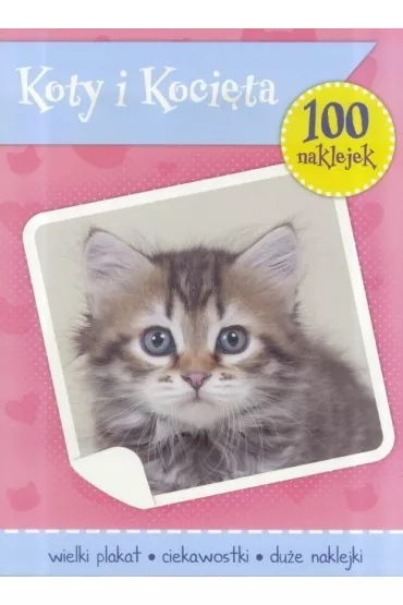 100 naklejek. Koty i Koci�ta