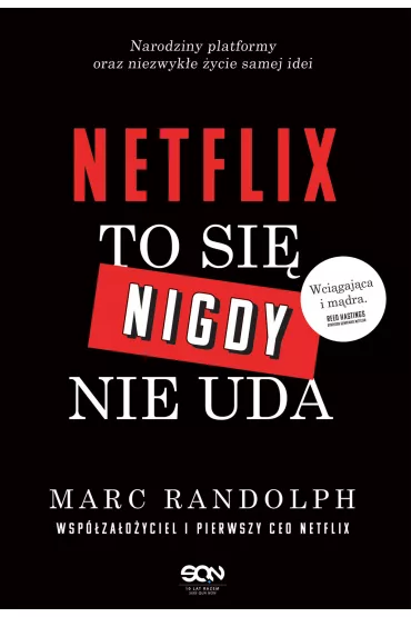 Netflix. To si� nigdy nie uda - Randolph  Marc