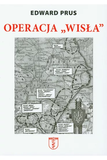 Operacja Wis�a - Edward Prus