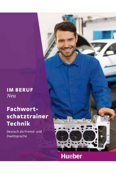 Im Beruf NEU. Fachwortschatztrainer Technik