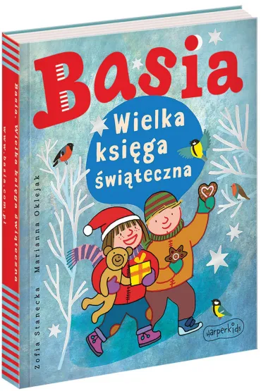 Basia. Wielka ksi�ga �wi�teczna - Zofia Stanecka