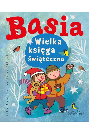 Basia. Wielka ksi�ga �wi�teczna - Zofia Stanecka