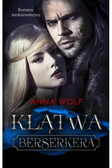 Kl�twa Berserkera - Anna Wolf