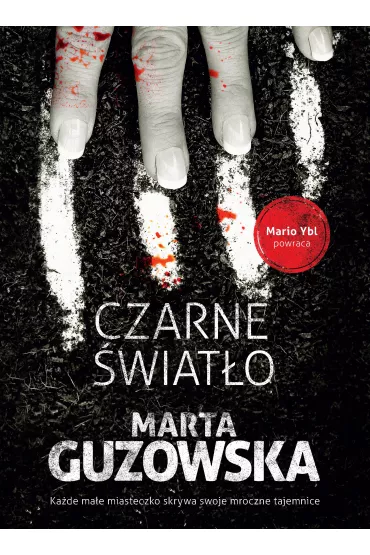 Czarne �wiat�o - Marta Guzowska