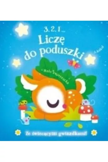 3, 2, 1... Licz� do poduszki. Ma�e zwierz�tka