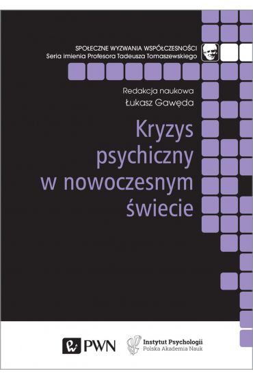 Kryzys psychiczny w nowoczesnym świecie