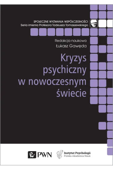 Kryzys psychiczny w nowoczesnym �wiecie - �ukasz  Gaw�da