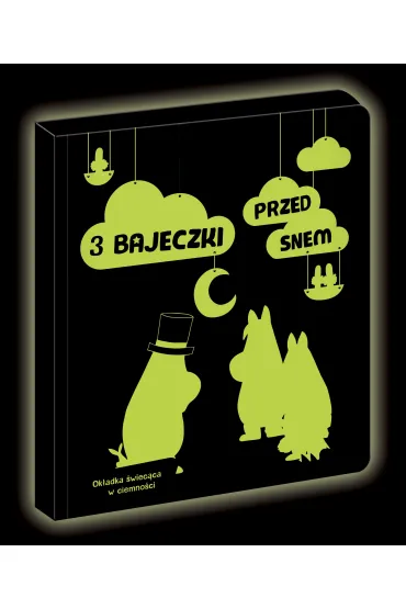 Muminki. 3 bajeczki przed snem