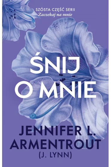 �nij o mnie - Jennifer L. Armentrout