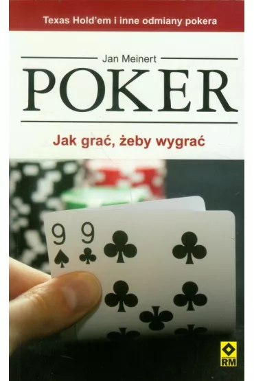 Poker. jak gra� �eby wygra� br - Jan Meinert