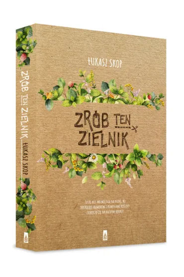 Zr�b ten zielnik - �ukasz Skop