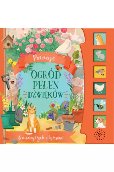 Poznaj�. Ogr�d pe�en d�wi�k�w - Kathryn  Selbert