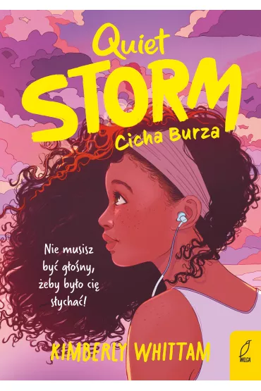 Quiet Storm. Cicha Burza - Kimberly Whittam