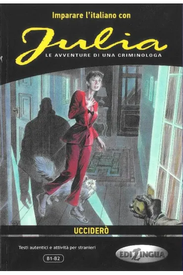 Imparare l'italiano con i fumetti: Julia - Uccider - Andrea Cagli