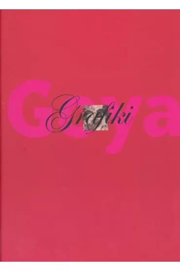 Goya Grafiki
