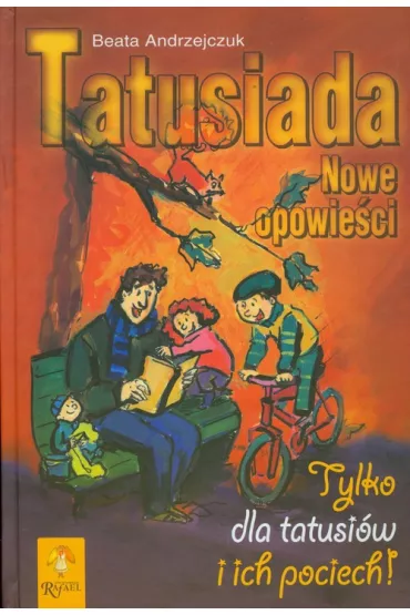 Tatusiada Nowe opowie�ci - Beata Andrzejczuk
