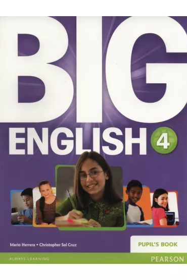 Big English 4 Pupil's Book - Christopher Sol Cruz, Mario Herrera