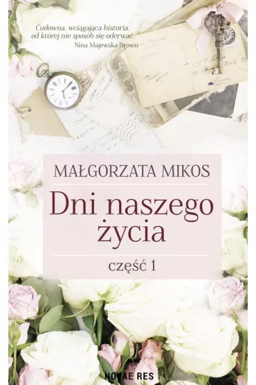 Dni naszego �ycia cz�� 1 - Ma�gorzata  Mikos