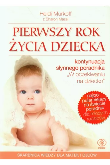 Pierwszy rok �ycia dziecka