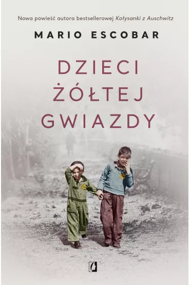 Dzieci tej gwiazdy - Mario Escobar