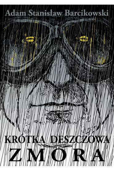 eBook Kr�tka deszczowa zmora mobi epub - Adam Barcikowski