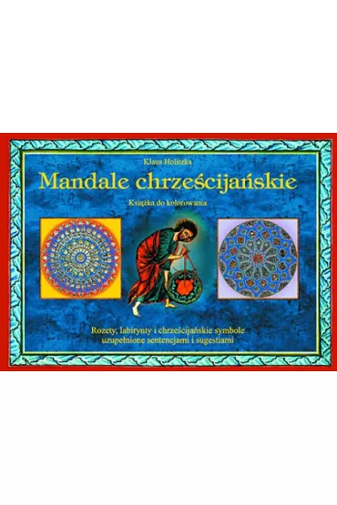 Mandale chrze�cija�skie - ksi��ka do kolorowania - Klaus Holitzka
