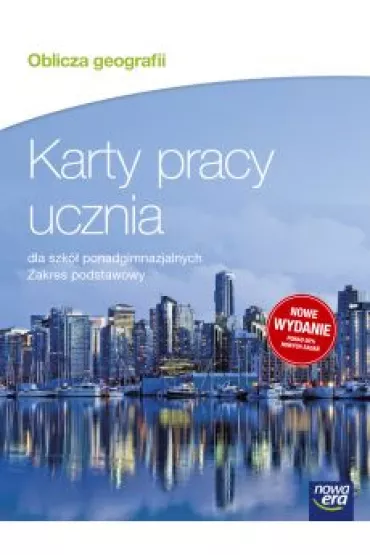 Oblicza geografii. Karty pracy ucznia dla szk� ponadgimnazjalnych. Zakres podstawowy - Ma�gorzata Kubik, Monika Niko�ajew-Banaszewska, Jadwiga Bro�y�ska