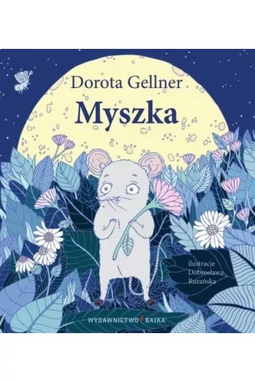 Myszka - Dorota Gellner