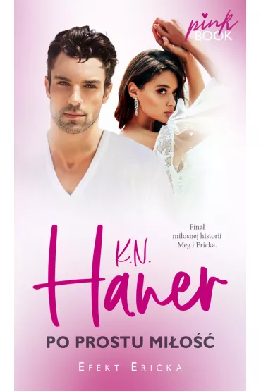 Po prostu mi�o�� - K. N. Haner