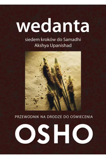 Wedanta. Siedem krok�w do Samadhi - Osho