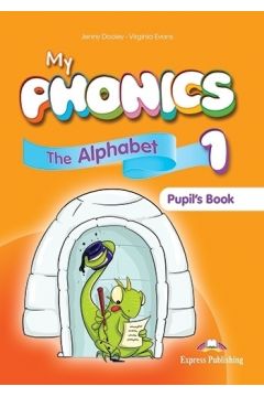 My Phonics 1: The Alphabet Pupil's Book + Digi Material