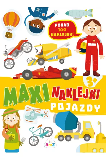 Maxinaklejki. Pojazdy - Rita Giannetti Ilustr