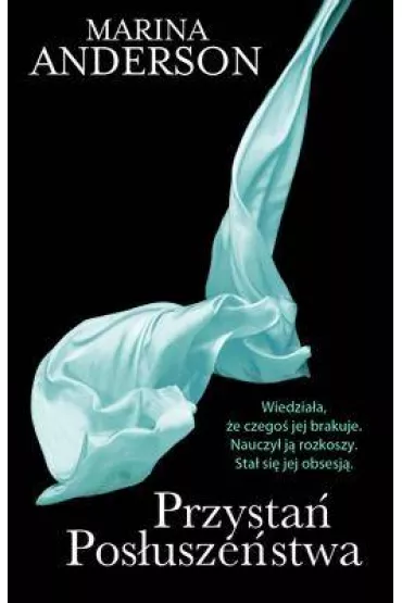 Przysta� Pos�usze�stwa - Marina Andersson