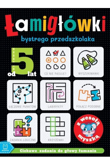 �amig��wki bystrego przedszkolaka z weso�� myszk�. Ciekawe zadania do g�owy �amania. Od 5 lat - Beata Karlik